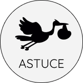 Astuce bébé